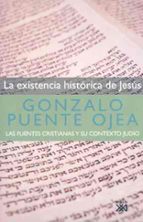 la existencia histórica de jesús (ebook)-gonzalo puente ojea-9788432315053 la existencia histórica de jesús (ebook)-gonzalo puente ojea-9788432315053