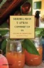 mermeladas y conservas del convento: recetas del monasterio de sa nta paula de sevilla-9788448047122 mermeladas y conservas del convento: recetas del monasterio de sa nta paula de sevilla-9788448047122