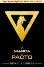 la marca del pacto: revelaciones (ebook)-emilio jose lopera joyera-9788461637522 la marca del pacto: revelaciones (ebook)-emilio jose lopera joyera-9788461637522