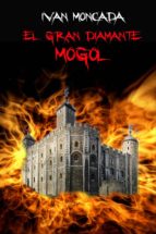 el gran diamante mogol (ebook)-9788461685622 el gran diamante mogol (ebook)-9788461685622