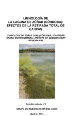 limnología de la laguna de zóñar (córdoba): efectos de la retirada total de carpas (ebook)-9788461725922 limnología de la laguna de zóñar (córdoba): efectos de la retirada total de carpas (ebook)-9788461725922
