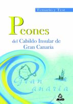 peones del cabildo insular de gran canaria: temario y test-9788466514422 peones del cabildo insular de gran canaria: temario y test-9788466514422