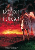 el ladron del fuego-terry deary-9788466793322 el ladron del fuego-terry deary-9788466793322
