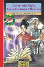 Asier eta egia gurutzatuen liburua Descargas gratuitas de audiolibros en torrent