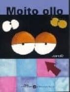 Moito ollo Descarga del ebook Epub