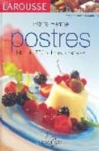 larousse postres: mas de 750 sabrosas recetas-pierre herme-9788483325322 larousse postres: mas de 750 sabrosas recetas-pierre herme-9788483325322