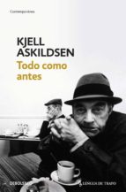 todo como antes-kjell askildsen-9788483466322 todo como antes-kjell askildsen-9788483466322