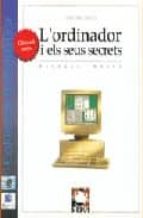 L ordinador i els seus secrets 978-8489902022 PDF DJVU por Nicolas weber