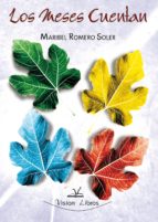 los meses cuentan (ebook)-maribel romero soler-9788490080122 los meses cuentan (ebook)-maribel romero soler-9788490080122