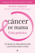 cáncer de mama (ebook)-wendy wisbaum-9788491644422 cáncer de mama (ebook)-wendy wisbaum-9788491644422