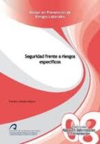 Seguridad frente a riesgos especificos PDF DJVU 978-8492777822 por Francisco caballero ramos
