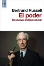 EL PODER: UN NUEVO ANALISIS SOCIAL | Bertrand Russell | Segunda Mano ...