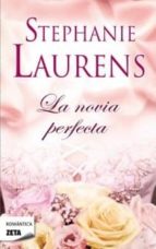 la novia perfecta-stephanie laurens-9788498725322 la novia perfecta-stephanie laurens-9788498725322