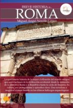 breve historia de roma (ebook)-miguel angel novillo lopez-9788499672922 breve historia de roma (ebook)-miguel angel novillo lopez-9788499672922