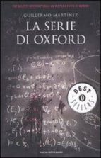 la serie di oxford.-guillermo martinez-9788804580522 la serie di oxford.-guillermo martinez-9788804580522