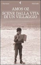 scene dalla vita di un villaggio-amos oz-9788807018022 scene dalla vita di un villaggio-amos oz-9788807018022
