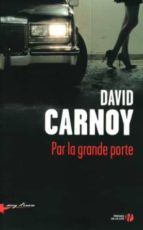 Par la grande porte DJVU FB2 EPUB 978-2258106932 por D.carnoy