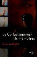 COLLECTIONNEUR DE MEMOIRES