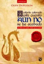 y colorin colorado este cuento aun no se ha acabado-odin dupeyron-9786070733932 y colorin colorado este cuento aun no se ha acabado-odin dupeyron-9786070733932