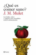 ¿qué es comer sano? (edición mexicana) (ebook)-9786070754432 ¿qué es comer sano? (edición mexicana) (ebook)-9786070754432