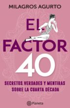 el factor 40 (ebook)-milagros agurto-9786123193232 el factor 40 (ebook)-milagros agurto-9786123193232