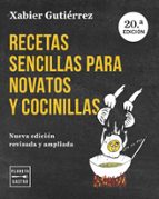 recetas sencillas para novatos y cocinillas (ebook)-xabier gutierrez-9788408166832 recetas sencillas para novatos y cocinillas (ebook)-xabier gutierrez-9788408166832
