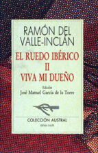 viva mi dueño (6ª ed.)-ramon maria del valle inclan-9788423919932 viva mi dueño (6ª ed.)-ramon maria del valle inclan-9788423919932