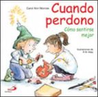 cuando perdono: como sentirse mejor-carol ann morrow-9788428525732 cuando perdono: como sentirse mejor-carol ann morrow-9788428525732