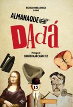 almanaque dadá-richard huelsenbeck-9788430965632 almanaque dadá-richard huelsenbeck-9788430965632