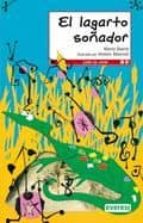 el lagarto soñador (leer es vivir)-marta osorio-9788444141732 el lagarto soñador (leer es vivir)-marta osorio-9788444141732