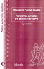 problemas actuales de politica educativa-manuel de puelles benitez-9788471125132 problemas actuales de politica educativa-manuel de puelles benitez-9788471125132