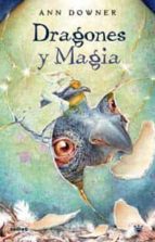 dragones y magia-ann downer-9788478717132 dragones y magia-ann downer-9788478717132