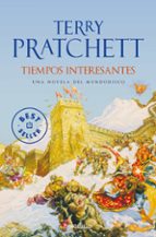 TIEMPOS INTERESANTES (MUNDODISCO 17 / RINCEWIND 5 / LOS MAGOS 6)