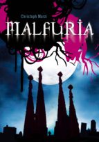 malfuria (ebook)-christoph marzi-9788484416432 malfuria (ebook)-christoph marzi-9788484416432