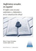 anglicismos sexuales en español-eliecer crespo fernandez-9788490456132 anglicismos sexuales en español-eliecer crespo fernandez-9788490456132