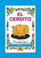 el cerdito-arnold lobel-9788496388932 el cerdito-arnold lobel-9788496388932