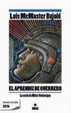 el aprendiz de guerrero-lois mcmaster bujold-9788498722932 el aprendiz de guerrero-lois mcmaster bujold-9788498722932