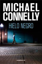 hielo negro (ebook)-michael connelly-9788499182032 hielo negro (ebook)-michael connelly-9788499182032