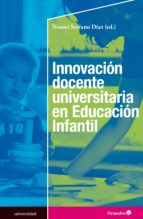 innovación docente universitaria en educación infantil (ebook)-9788499218632 innovación docente universitaria en educación infantil (ebook)-9788499218632