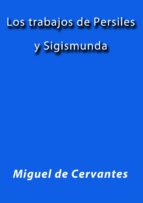 los trabajos de persiles y sigismunda (ebook)-cdlap00003432 los trabajos de persiles y sigismunda (ebook)-cdlap00003432