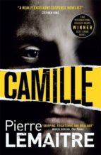 camille (the camille verhoeven trilogy 3)-pierre lemaitre-9780857054142 camille (the camille verhoeven trilogy 3)-pierre lemaitre-9780857054142