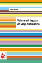 veinte mil leguas de viaje submarino (low cost). edición limitada (ebook)-jules verne-jules verne-jules verne-9781515398042 veinte mil leguas de viaje submarino (low cost). edición limitada (ebook)-jules verne-jules verne-jules verne-9781515398042
