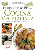 el gran libro de la cocina vegetariana (ebook)-vittorio menasse-margherita landra-9781683253242 el gran libro de la cocina vegetariana (ebook)-vittorio menasse-margherita landra-9781683253242