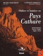 Ombres et lumiere en pays cathare Descargar el manual en español