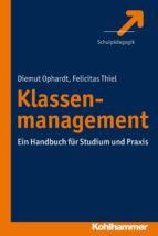 klassenmanagement (ebook)-dit ophardt-felicitas thiel-9783170275942 klassenmanagement (ebook)-dit ophardt-felicitas thiel-9783170275942