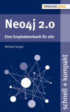 neo4j 2.0 (ebook)-michael hunger-9783868026542 neo4j 2.0 (ebook)-michael hunger-9783868026542