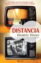 distancia (ebook)-beatriz rivas-9786070715242 distancia (ebook)-beatriz rivas-9786070715242