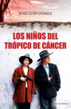 los niños del trópico de cáncer (ebook)-9786070716942 los niños del trópico de cáncer (ebook)-9786070716942