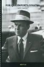 por que importa sinatra-pete hamill-9786072002142 por que importa sinatra-pete hamill-9786072002142