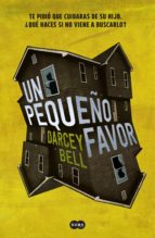 un pequeño favor (ebook)-darcey bell-9786073159142 un pequeño favor (ebook)-darcey bell-9786073159142